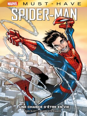cover image of Spider-Man: Une chance d'être en vie